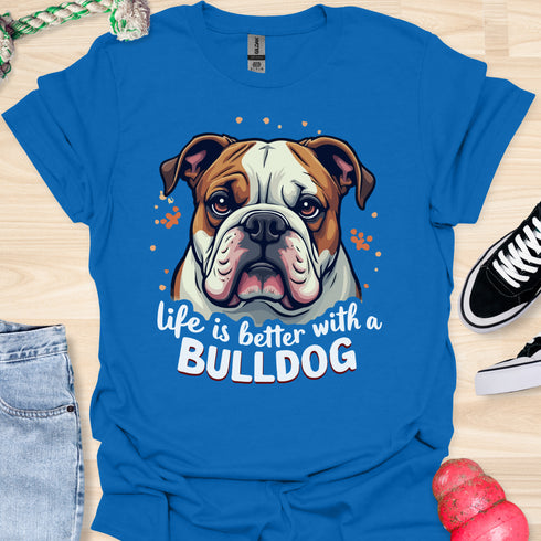 Life is better with a bulldog - V4 - Cute Stare T-Shirt